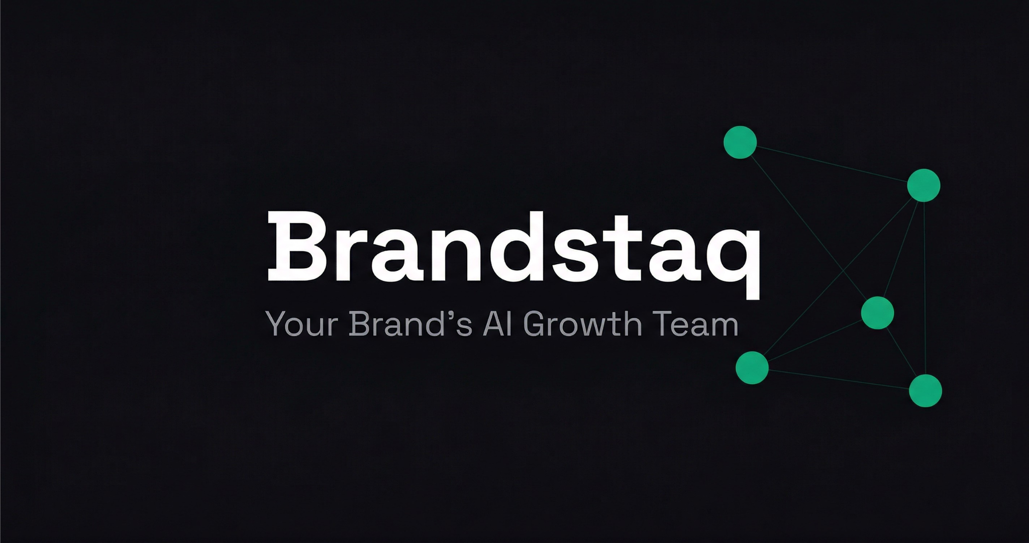 Brandstack Brandstaq — Your Brand's AI Growth Team